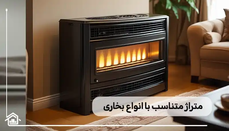اناوع بخاری و متراژ متناسب با هر کدام