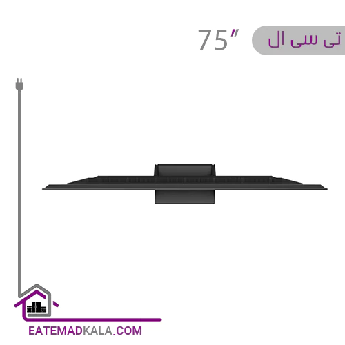 تلویزیون ال ای دی هوشمند تی سی ال مدل 75C735 سایز 75 اینچ
