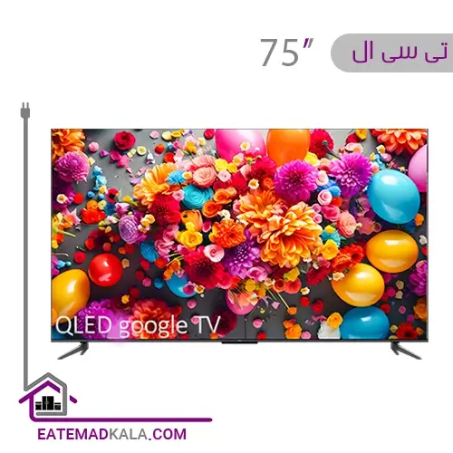 تلویزیون ال ای دی هوشمند تی سی ال مدل 75C645 سایز 75 اینچ