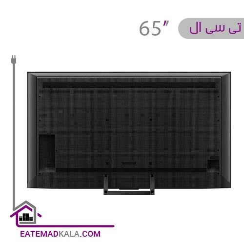تلویزیون کیو ال ای دی هوشمند تی سی ال مدل 65C745 سایز 65 اینچ