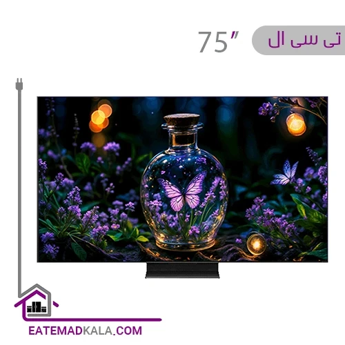 تلویزیون کیو ال ای دی هوشمند تی سی ال مدل 75C755 سایز 75 اینچ